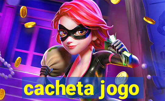 cacheta jogo